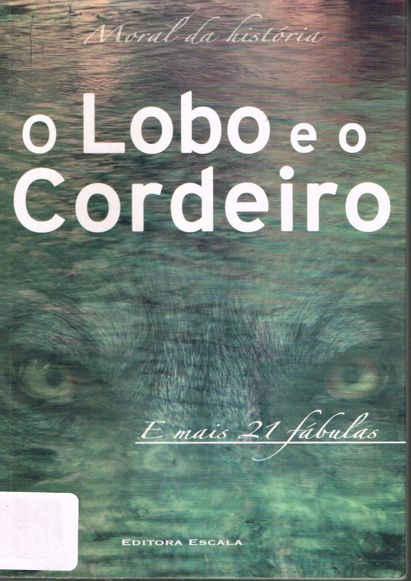 Lobo e o Cordeiro, O